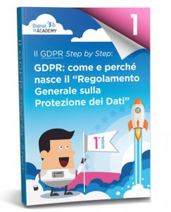 Guida sul GDPR: cosa è il nuovo Regolamento Europeo sulla Protezione dei Dati